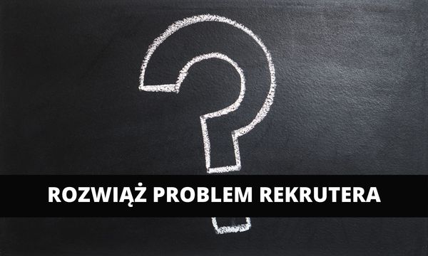 Rozwiąż problem rekrutera